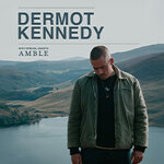 Dermot Kennedy - Support: Aaron Rowe