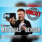 Youtuber Matthias Berger - Uncut - keine Kameratricks