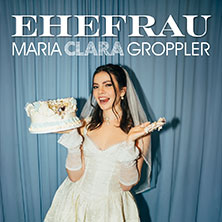 Maria Clara Groppler - Ehefrau 10.11.2026 Deutsches Haus