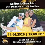 Kaffeekränzchen mit Daphne & The Frudies