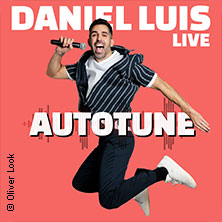 Daniel Luis - Autotune 31.01.2027 Deutsches Haus