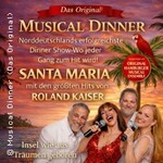 Musical Dinner(Das Original) Santa Maria