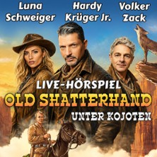 Old Shatterhand unter Kojoten mit Hardy Krüger Jr., Luna Schweiger & Volker Zack 08.02.2027 Deutsches Haus