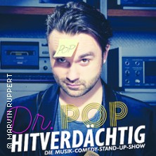 Dr. Pop - Hitverdächtig – Die Musik-Comedy-Stand-up-Show! 25.01.2027 Deutsches Haus